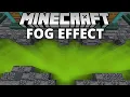 How To Make A Fog Effect In Minecraft