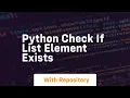 python check if list element exists