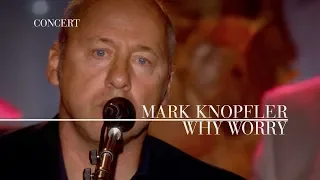 mark knopfler why worry an evening with mark knopfler 2009 