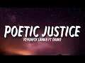 Download Lagu Kendrick Lamar - Poetic Justice (Lyrics) ft Drake [Tiktok Song]