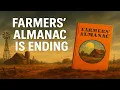 Why the Farmers Almanac Had to End After 208 Years And Why It Matters