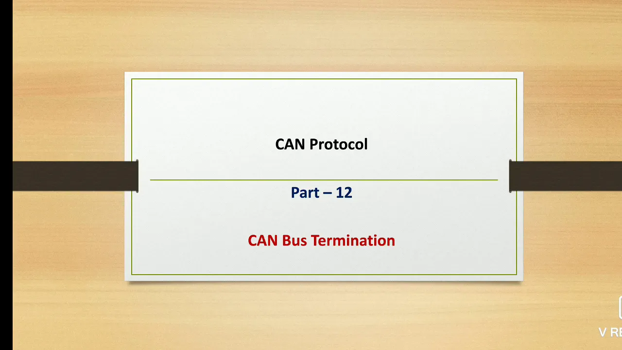 CAN Protocol | CAN Bus Termination | 120 ohms in CAN | Embedded World | CAN Protocol | CAN Bus