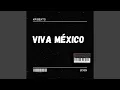 Download Lagu VIVA MEXICO