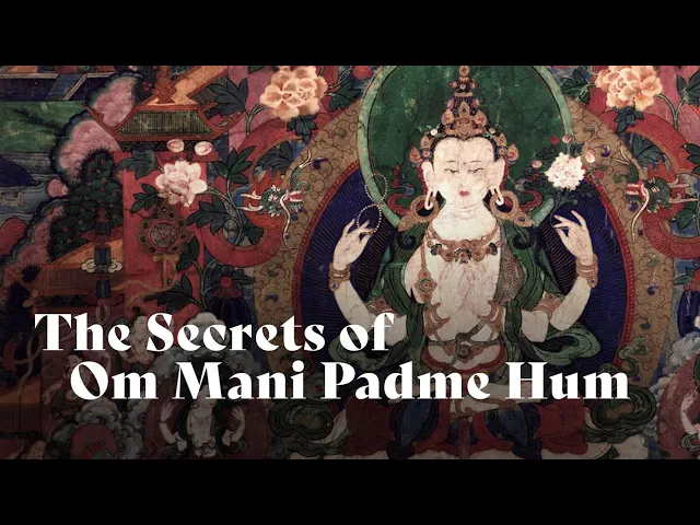 Unlocking the Secrets of Om Mani Padme Hum | Ringu Tulku