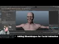 Autodesk Maya 2019 Adding Blendshapes for Facial Animation