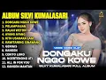 Download Lagu Album Silvy Kumalasari || DONGAKU NGGO KOWE - PELAMPIASAN - LAGU TRENDING FULL ALBUM TERBARU 2025