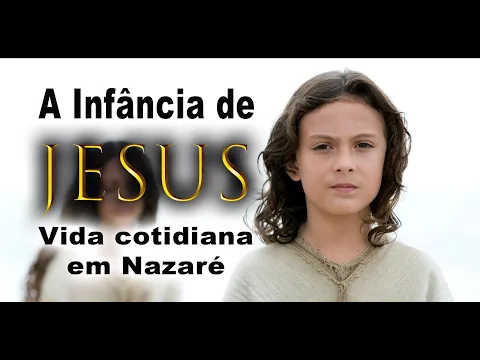 Download MP3 A infância de Jesus e o cotidiano em Nazaré