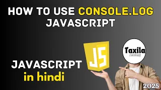 how to use console log javascript javascript full course in hindi javascript full course 2025