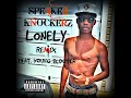 Lonely (feat. Young Scooter) (Remix) (Radio Edit)