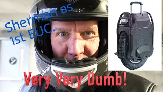 I made a huge mistake.  Don’t buy a Veteran Sherman as your first EUC.