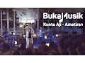 Kunto Aji - Amatiran | BukaMusik