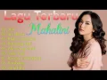 Lagu Mahalini Full Album | Lagu Terbaik Mahalini | Bohongi Hati, Sial, Sisa Rasa, Kisah Sempurna