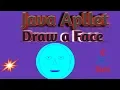 Draw Face Using Java Applet