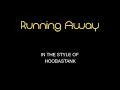 Hoobastank - Running Away - Karaoke - With Backing Vocals