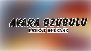 ayaka ozubulu onye ego naizu
