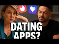 Dating App Addiction - Esther Perel