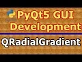 Introduction To PyQt5 QRadialGradient Color