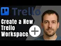 Trello How to Create a New Workspace 2025 Setup Productivity Tutorial