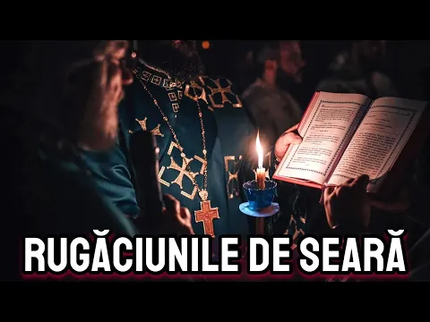 Download MP3 Rugăciunile de seară - pentru un somn liniștit și o noapte plină de pace