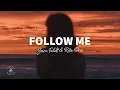 Download Lagu Sam Feldt \u0026 Rita Ora - Follow Me (Lyrics)
