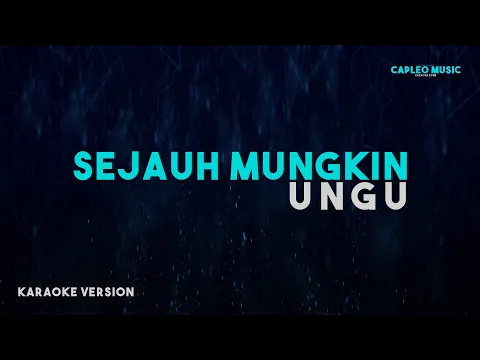 Download MP3 Ungu – Sejauh Mungkin (Karaoke Version)
