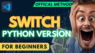 How to Change Python Versions in Visual Studio Code 2023