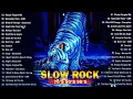 Lagu Slow Rock 60s 70s 80s   Slow Rock Songs of the 60s 70s and 80s Collection