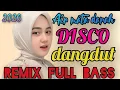 Lagu AIR MATA DARAH DISCO DANGDUT REMIX FULL BASS 2026