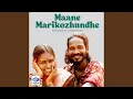Download Lagu Maane Marikozhundhe