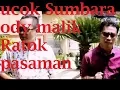 Download Lagu ratok pasaman ody Malik feat Ucok Sumbara