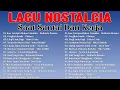 Download Lagu Lagu Nostalgia 80an-90an Terpopuler 🎀 Lagu Lawas Terbaik 💝 Tembang Kenangan
