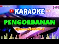 Download Lagu PENGORBANAN - KARAOKE DANGDUT ORIGINAL (MANSYUR.S)