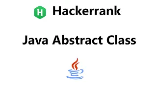 Hackerrank Java Abstract Class Solution - Java Hackerrank Java