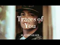 Slater Nalley - Traces of You