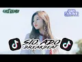 Lagu DJ SIO ADO BREAKBEAT FULL ENGKOL FULL BASS TERBARU