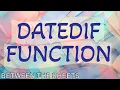 Excel s Secret Datedif Function