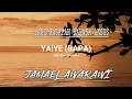 Download Lagu JAMAEL AWARAWI - YAIYE ( BAPA ) - LAGU RATAPAN BAHASA ANSUS