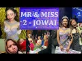 Lagu Mr \u0026 Miss 2-jowai❤️‍🔥ioh second runner up ka Kongmai😍