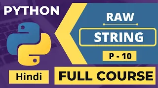 10 Python Raw String Python Tutorial Full Course In Hindi Python Hindi Tutorial