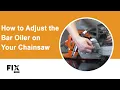 CHAINSAW REPAIR How to Adjust the Bar Oiler on Your Chainsaw FIX com