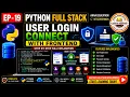 Python Full Stack EP-19 Connect User Login with Frontend Flask Login System in Tamil
