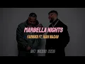 Farruko Ft. Juan Magan - Marbella Nights [Letra]