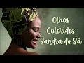 Olhos Coloridos - Letra - Sandra de Sá