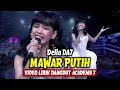 Download Lagu Della DA7 - Mawar Putih (LIRIK) | Dangdut Academy 7