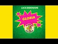Luca Debonaire - Gloria (Original Mix)