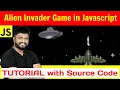 Ep62 - Alien Invader JavaScript Game Tutorial with source code