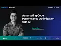 Automating Code Performance Optimization with AI with Saurabh Misra
