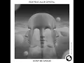 Don't Be Afraid (Dub Mix)