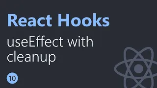 React Hooks Tutorial 10 useEffect with cleanup English