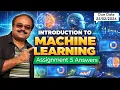 Introduction to Machine Learning Week 5 Assignment 5 answer solution Jan 2026 NPTEL Swayam